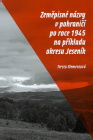 Zeměpisné názvy v pohraničí po roce 1945 na příkladu okresu Jeseník