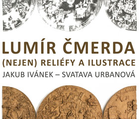 Vyšla kniha o výtvarníkovi Lumíru Čmerdovi
Copyright: Stanislav Krejčí