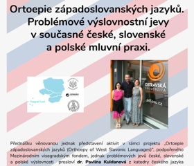 Ortoepie západoslovanských jazyků. Problémové výslovnostní jevy v současné české, slovenské a polské mluvní praxi